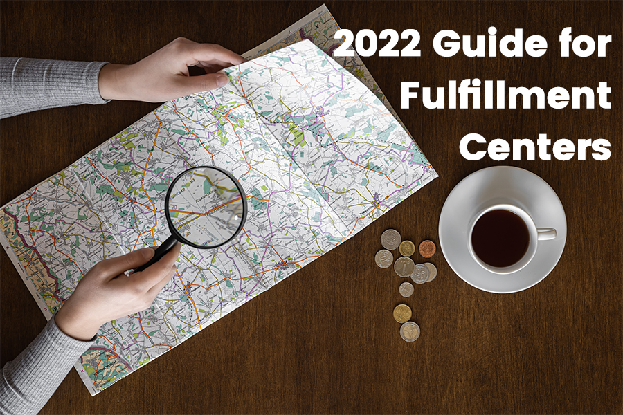 2022 Guide for Fulfillment Centers