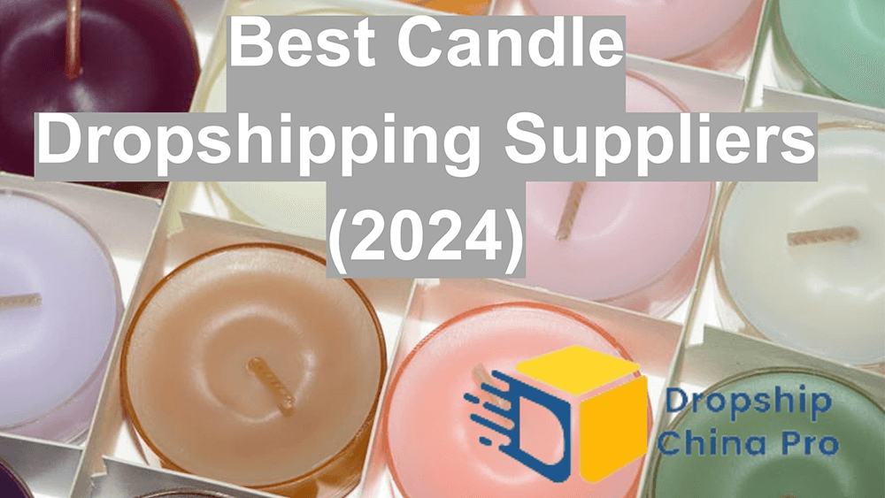 best candle dropshipping suppliers