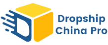 Dropship China Pro