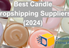 best candle dropshipping suppliers